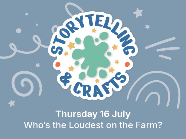 Storytelling and Crafts: Who's the Loudest on the Farm? By Sam Taplin