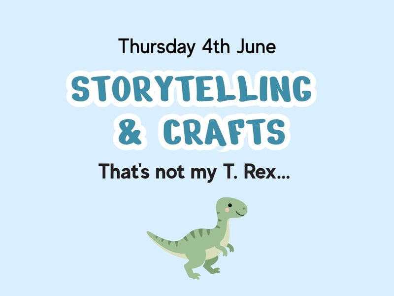 Storytelling and Crafts: That's not my T. Rex… by Fiona Watt